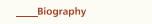 Biography
