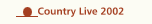 Countrylive 2002